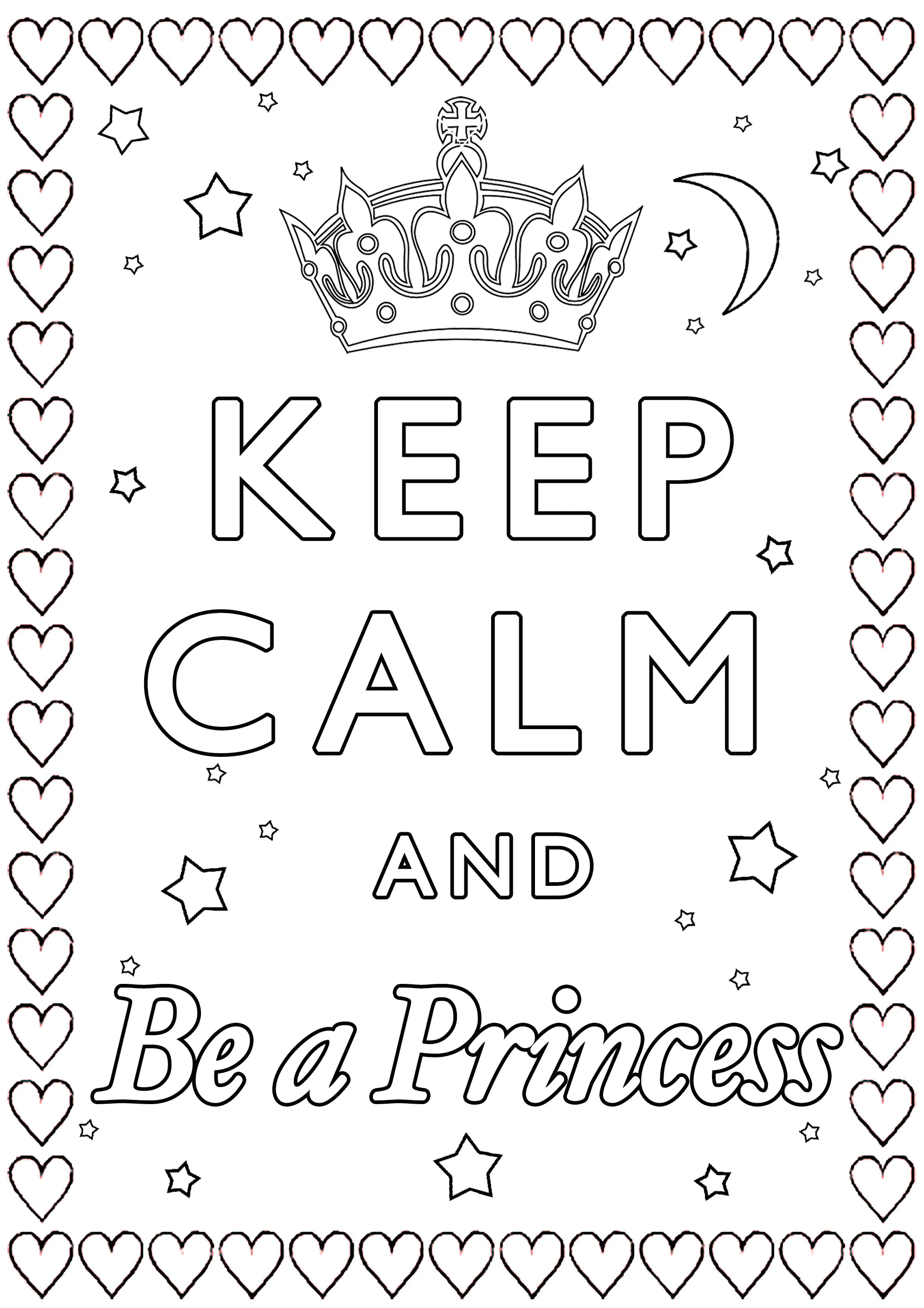 Ruhig bleiben und eine Prinzessin sein (Ausmalbild Keep Calm zum Ausdrucken und Ausmalen für Erwachsene)