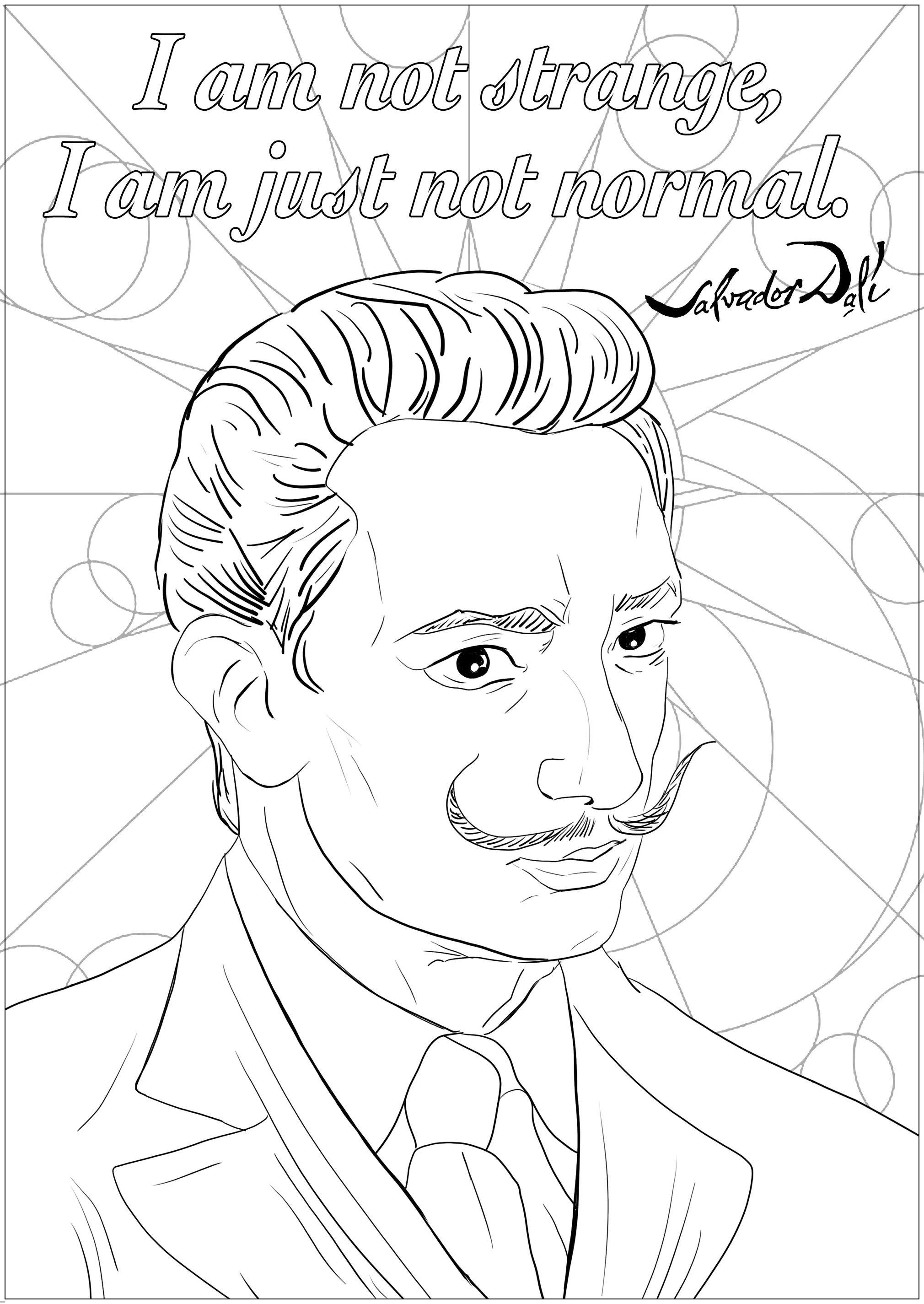 Salvador Dali : Ich bin nicht seltsam, ich bin nur nicht normal (Ausmalbild von Zitate zum Ausdrucken und Ausmalen für Erwachsene)