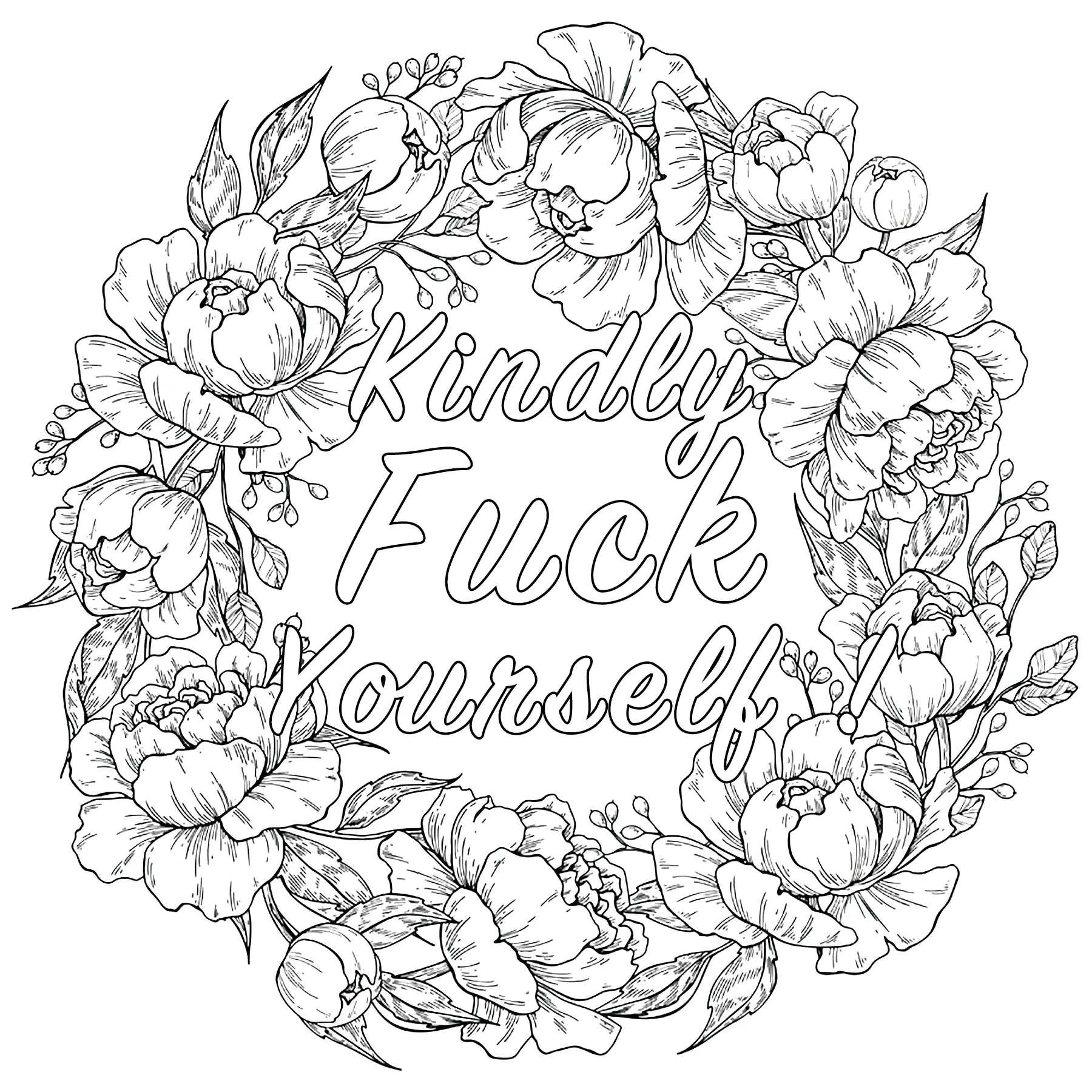 Kindly Fuck Yourself (Schimpfwort Malvorlage) (Schimpfwörter)