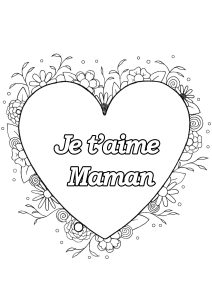 "Je t'aime Maman" dans un gros coeur (Coloriage de Fête des mères)