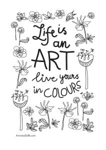 Coloriage adulte la vie est un art