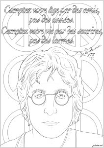 John Lennon : Comptez votre âge par des amis, pas des années. Comptez votre vie par des sourires, pas des larmes.