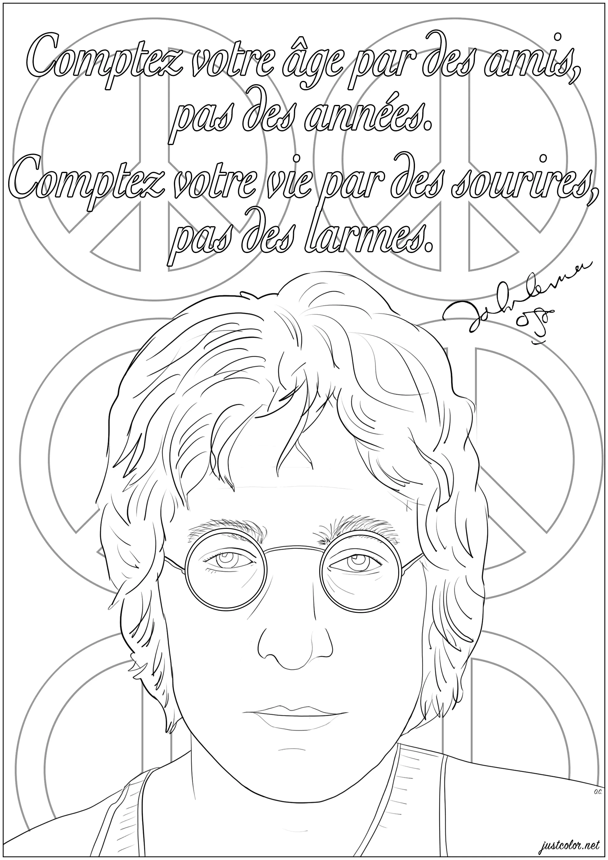 John Lennon : Comptez votre âge par des amis, pas des années. Comptez votre vie par des sourires, pas des larmes. (Coloriage de Citations inspirantes et Phrases Zen (EN FRANÇAIS) à imprimer pour adultes)