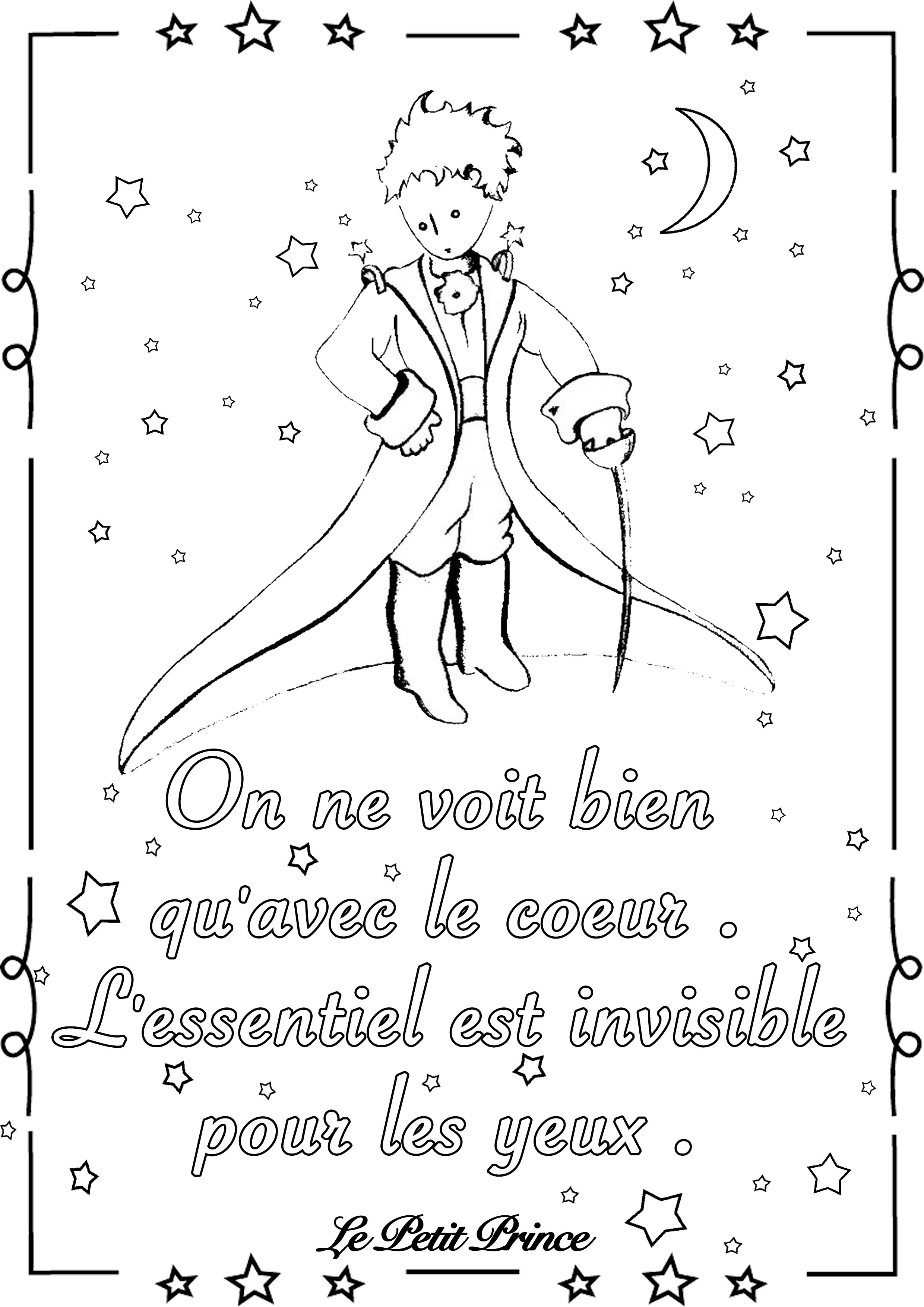 On ne voit bien qu'avec le coeur. L'essentiel est invisible pour les yeux - Le Petit Prince (Antoine de Saint-Exupéry)