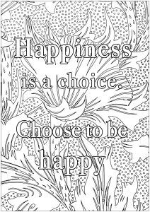 Coloriage de Citations inspirantes et Phrases Zen (EN ANGLAIS) à imprimer pour adultes : Happiness is a choice. Chose to be happy