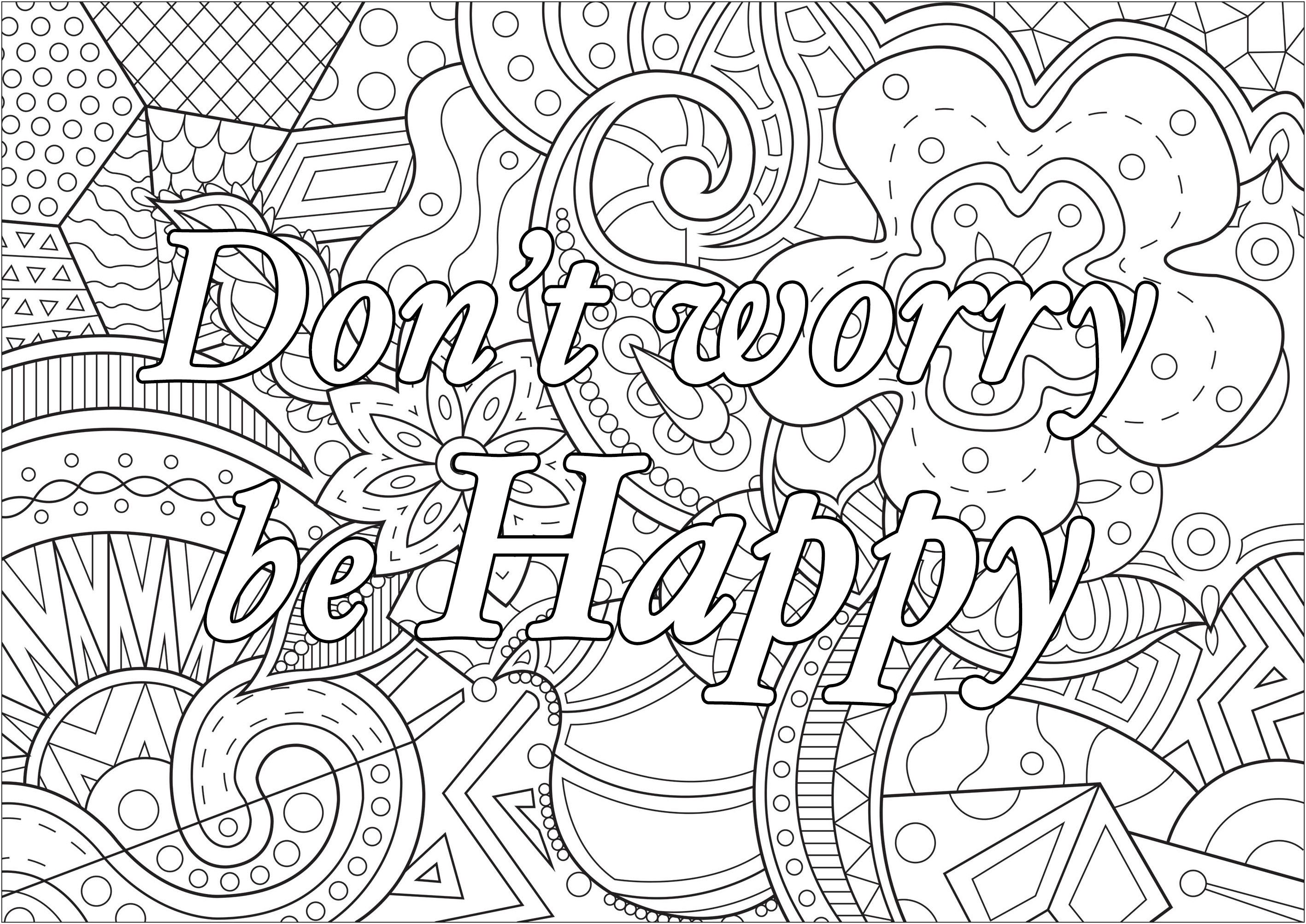 Don T Worry Be Happy Citations Inspirantes Et Phrases Zen En Anglais Coloriages Difficiles Pour Adultes