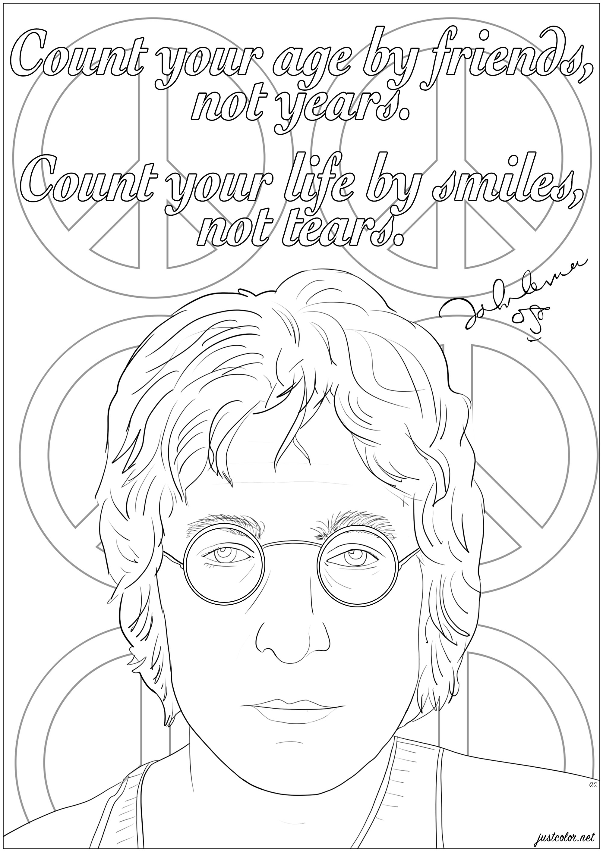 Coloriage d'un portrait de John Lennon avec sa citation en anglais : 'Count your age by friends, not years. Count your life by smiles, not tears.', Artiste : Olivier