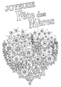 Coloriage de à imprimer pour adultes : Joyeuse Fête des Mères avec coeur plein de fleurs