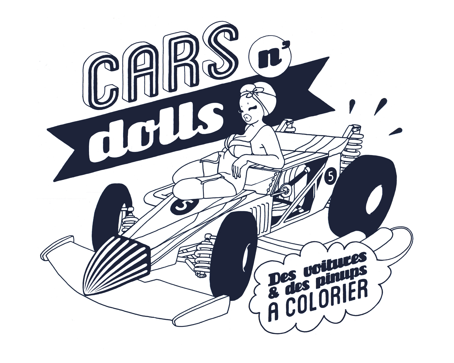 Coloriage de la couverture du livre 'Cars n' Dolls' (Editions Prout Paradise)
