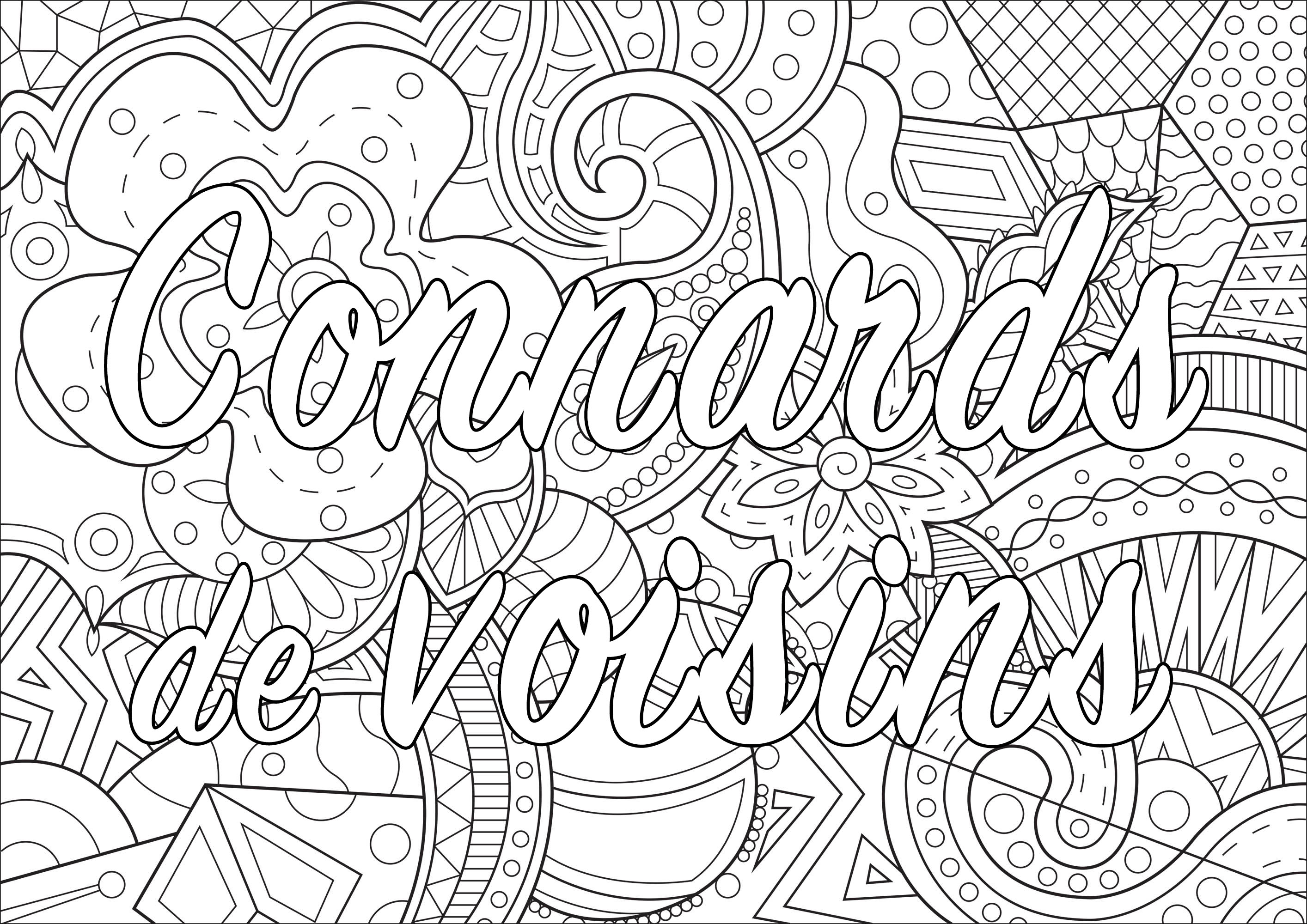 Gros Mots A Colorier Connards De Voisins Insultes Et Gros Mots Pour Destresser En Francais Coloriages Difficiles Pour Adultes