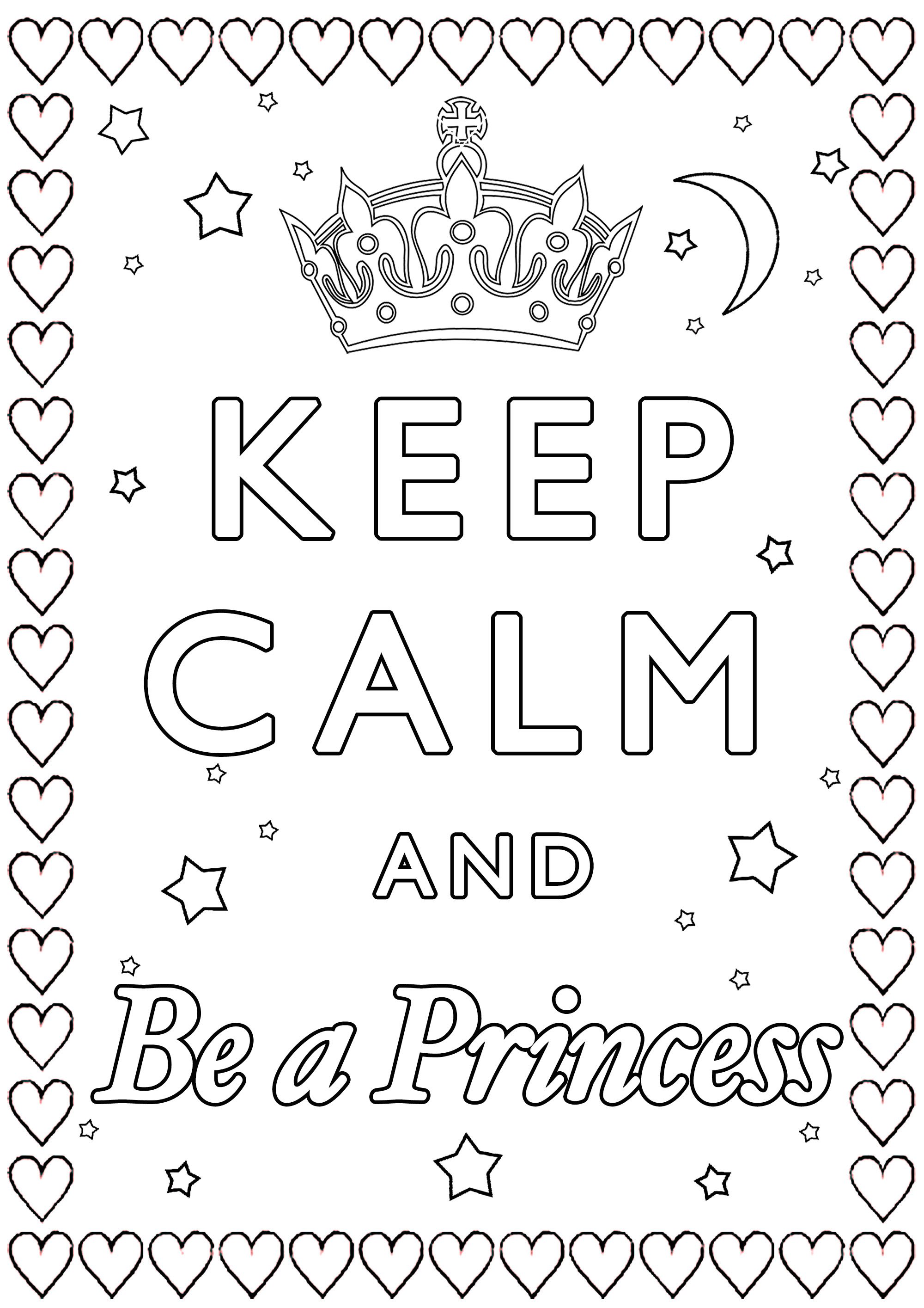 Keep calm and be a princess