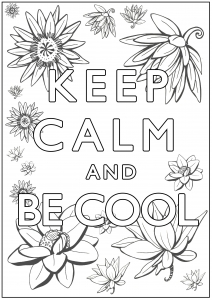 Keep Calm and be cool