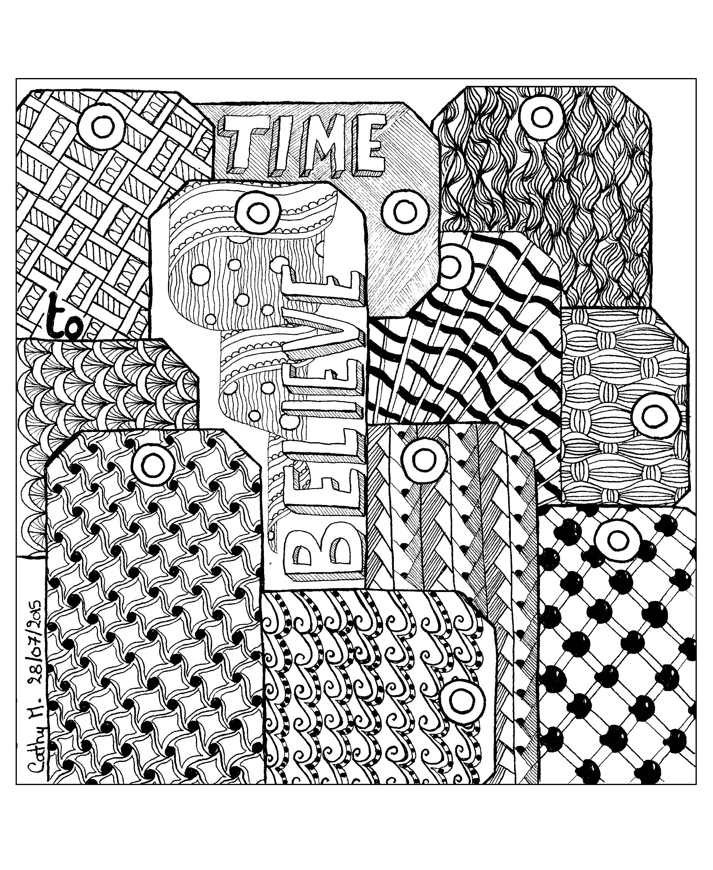 'Time to believe ', coloriage original style Zentangle, Artiste : Cathy M