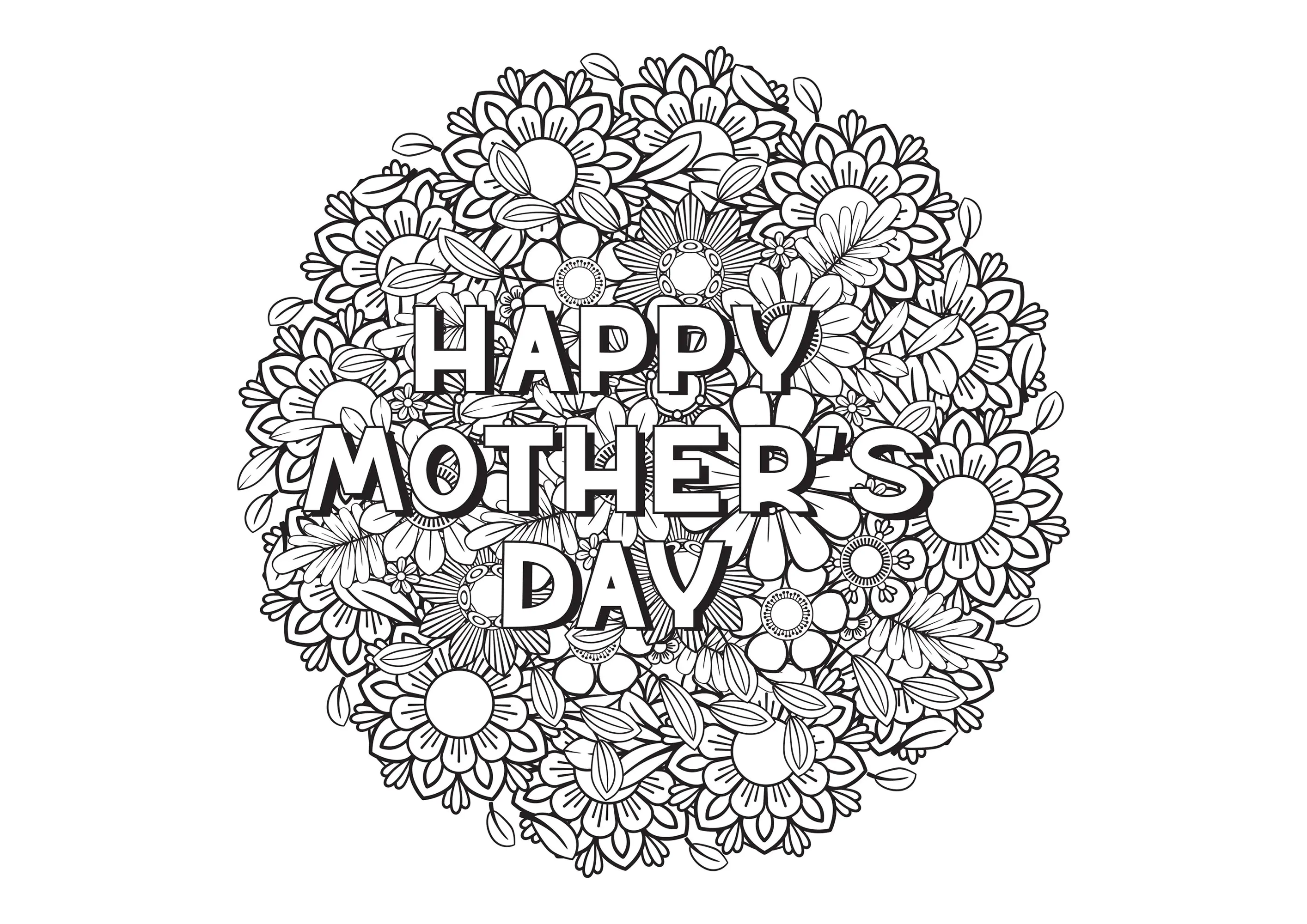 "Happy Mother's Day" with beautiful round flowers (Printable Mother’s day Coloring Page for Kids)