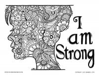 "I am strong". Like this art? Download more of Jennifer Stay’s pages at coloringpagesbliss. com (Anti-stress / Zen Coloring Page)