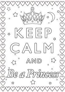 Coloring Keep Calm and be a princess
