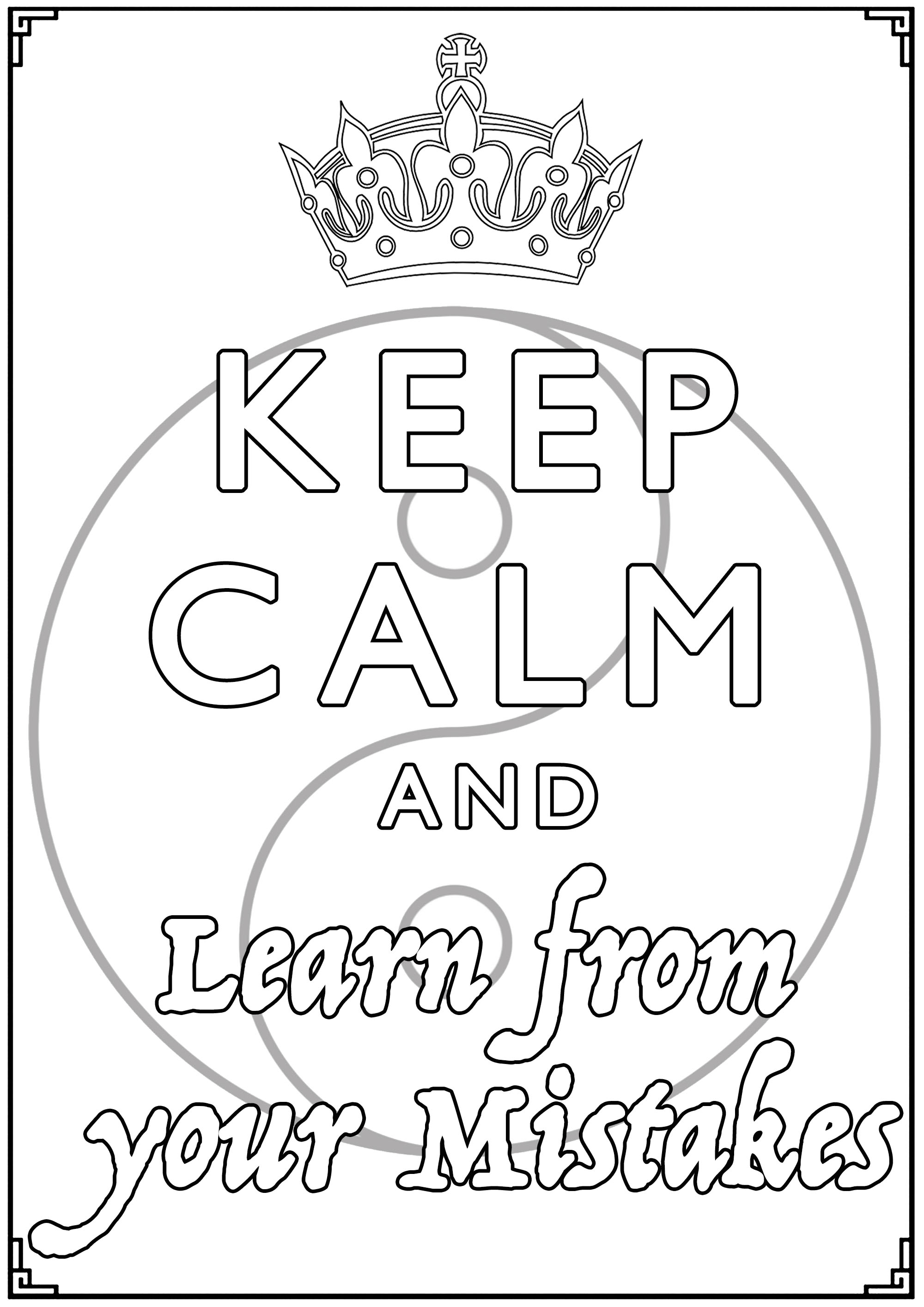 Keep Calm and Learn from your Mistakes : Yin & Yang symbol, and a very important message.