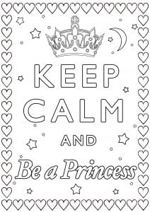 Coloring Keep Calm and be a princess