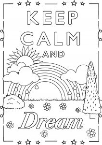 Keep Calm and Dream