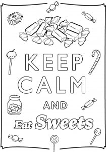 Keep Calm and Eat sweets : A cute coloring page for those who like good sweets (Keep calm and … Coloring Page)