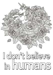 Coloring quote unicorn i don t believe in humans 2