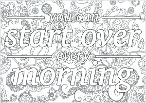 Printable Joy Coloring Page for adults : You can start over every morning