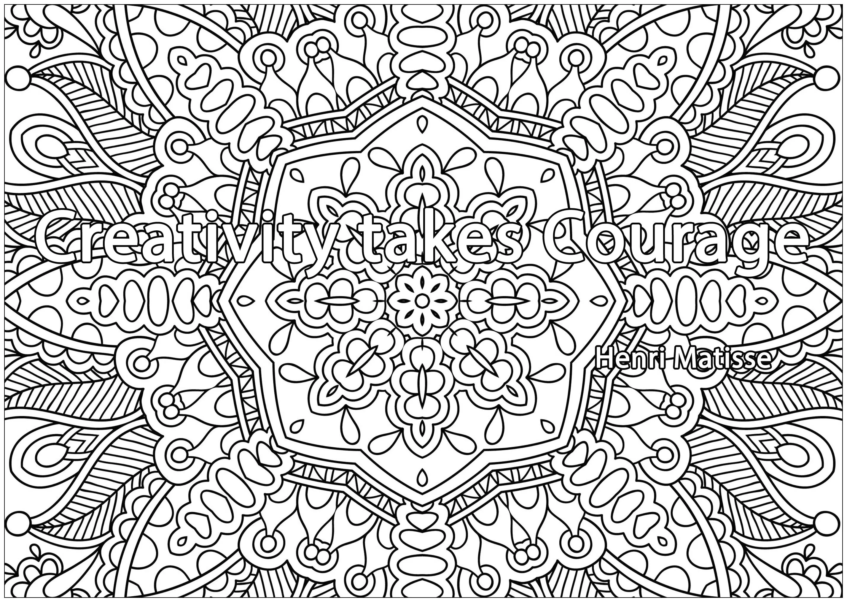 Creativity takes courage (Printable Positive and inspiring quotes Coloring Page for adults)