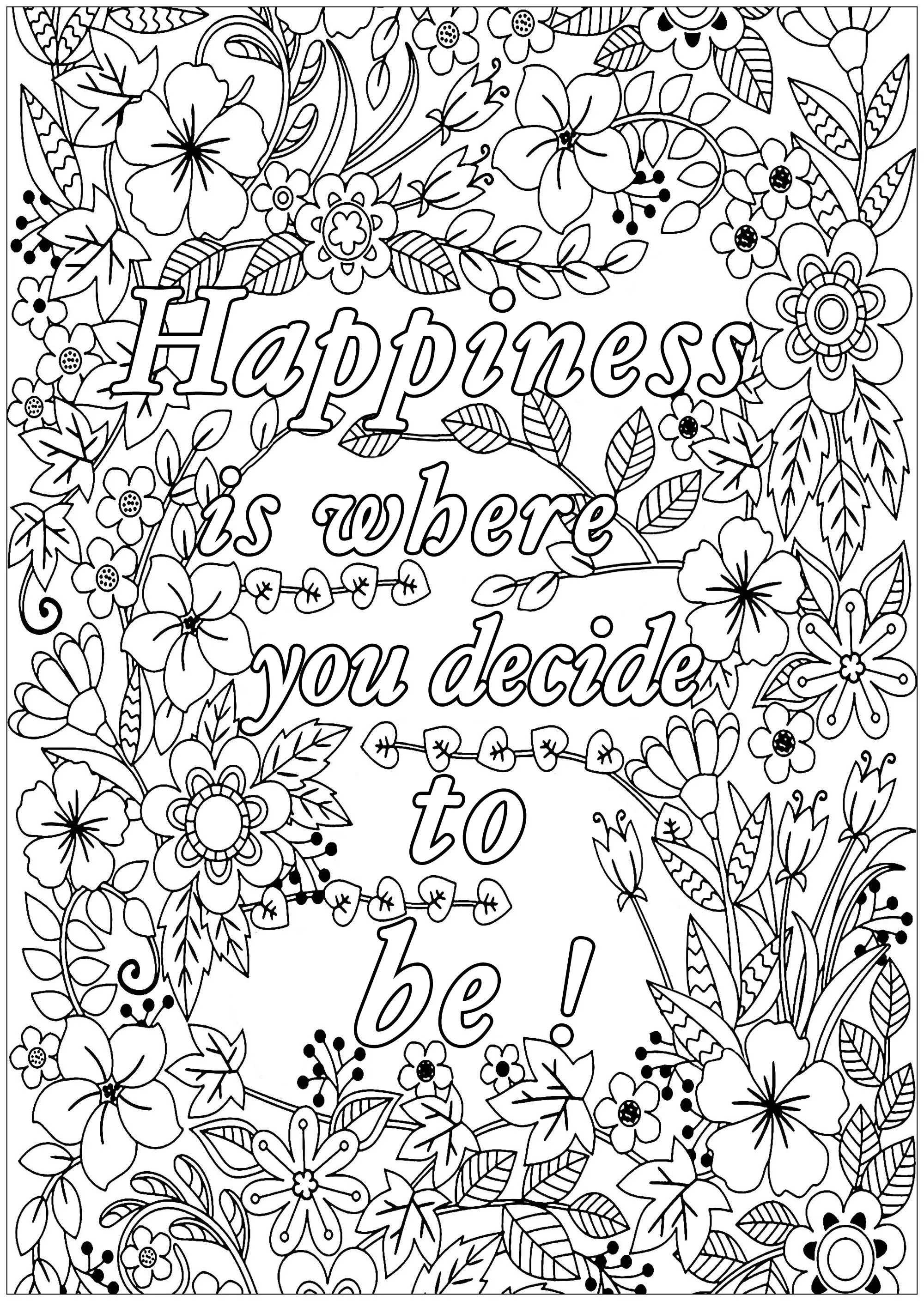 Happiness is where you decide to be (Printable Positive and inspiring quotes Coloring Page for adults)