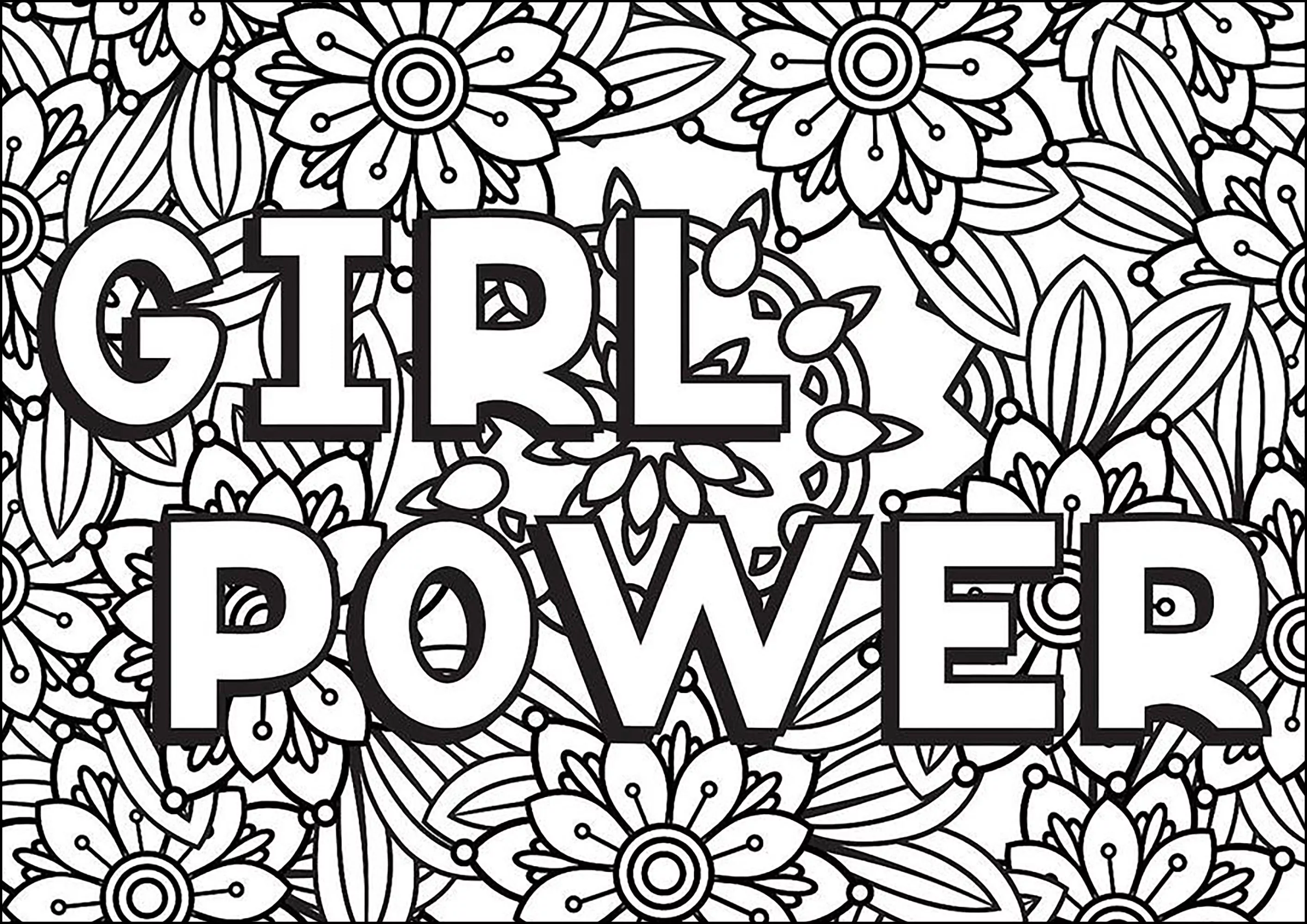 Girl Power (Printable Positive and inspiring quotes Coloring Page for adults)