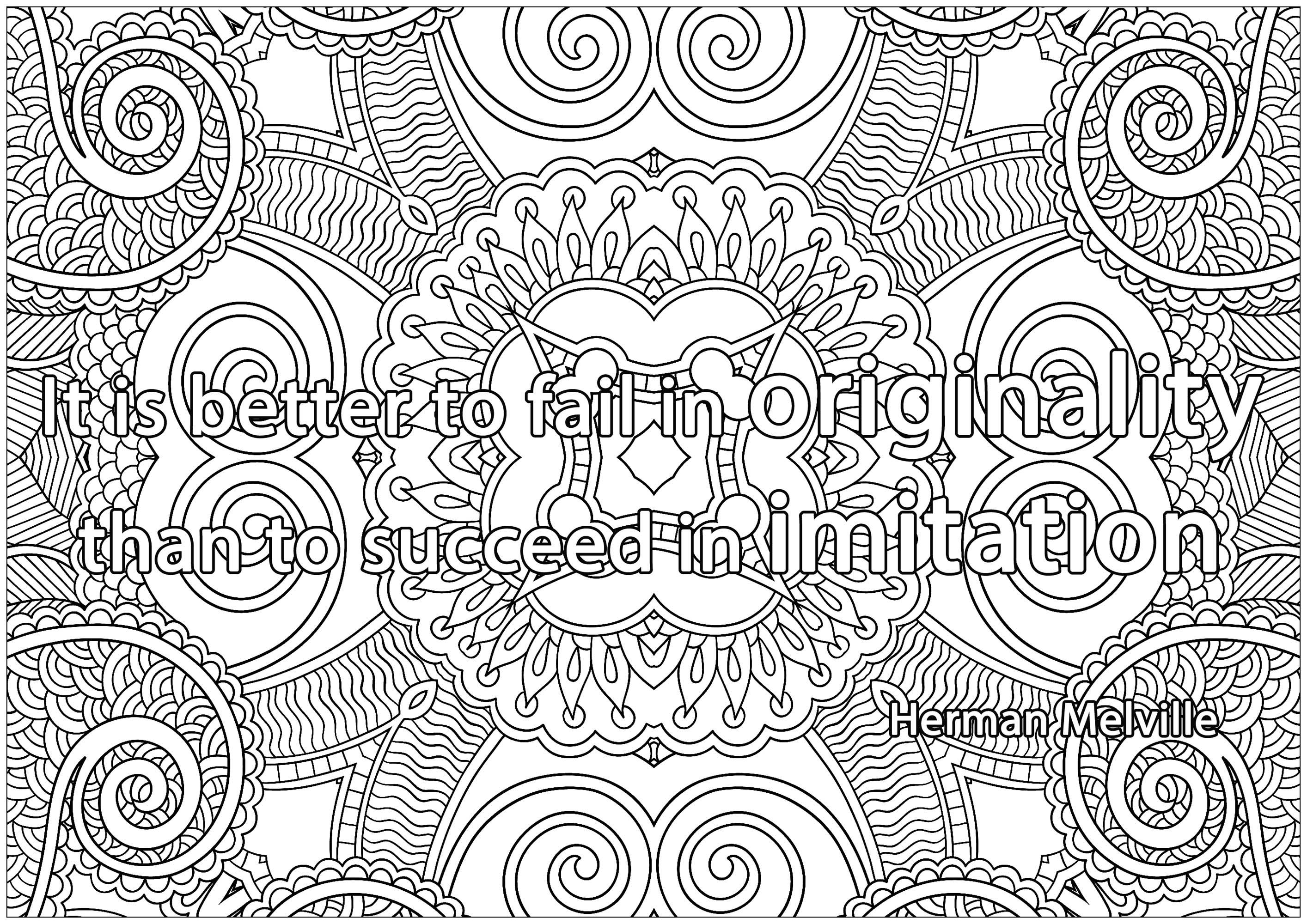 Positive and inspiring quotes Coloring Page : It is better to fail in originality Printable Positive and inspiring quotes Coloring Page for adults : It is better to fail in originality