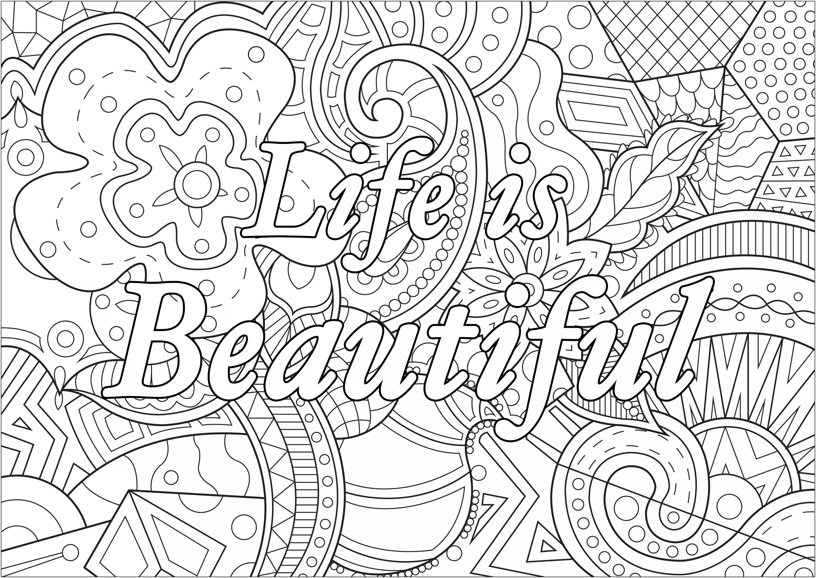 Life is Beautiful (Printable Positive and inspiring quotes Coloring Page for adults)