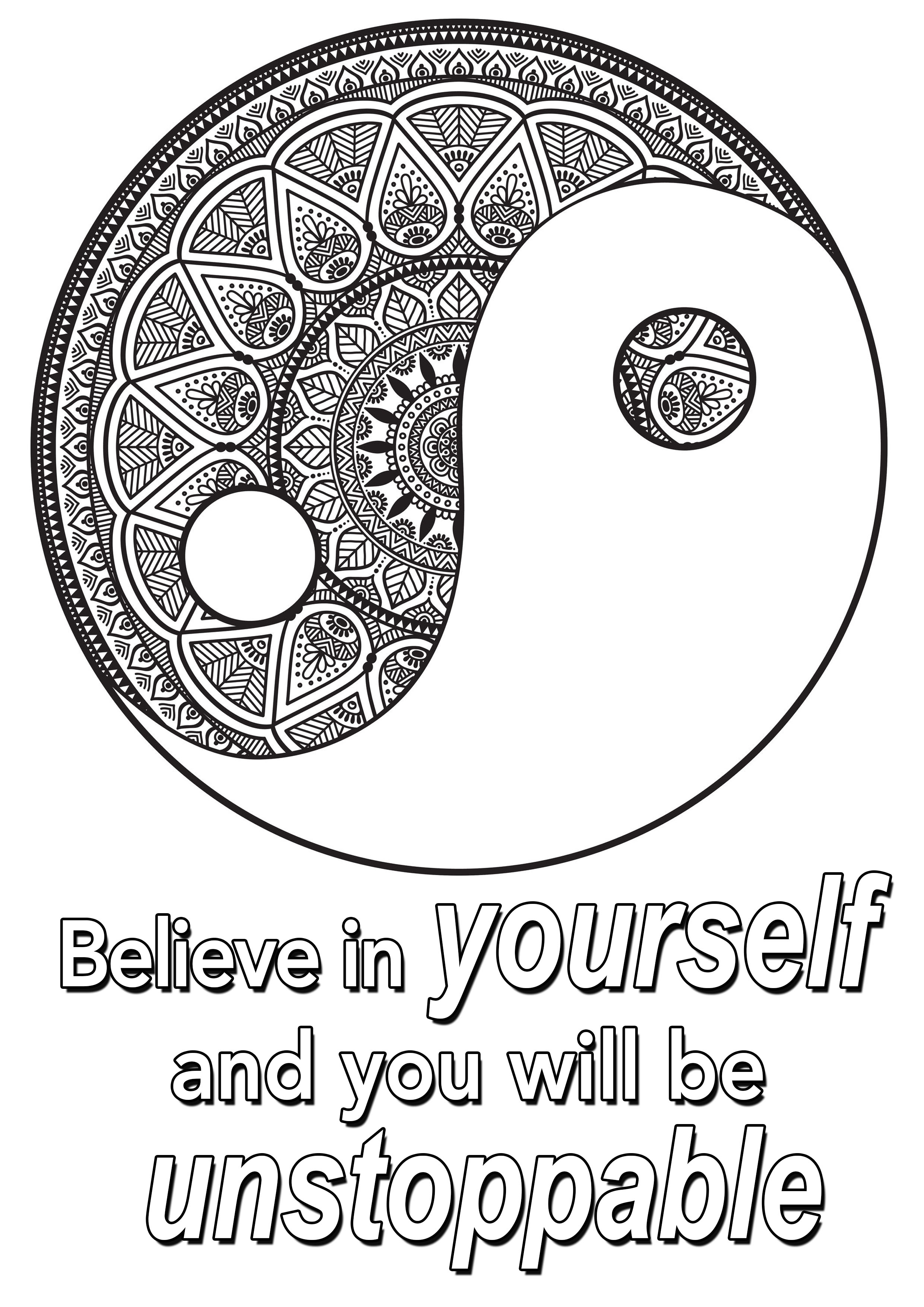 'Believe in yourself and you will be unstoppable' : A quote to color, with a Yin & Yang symbol full of beautiful patterns