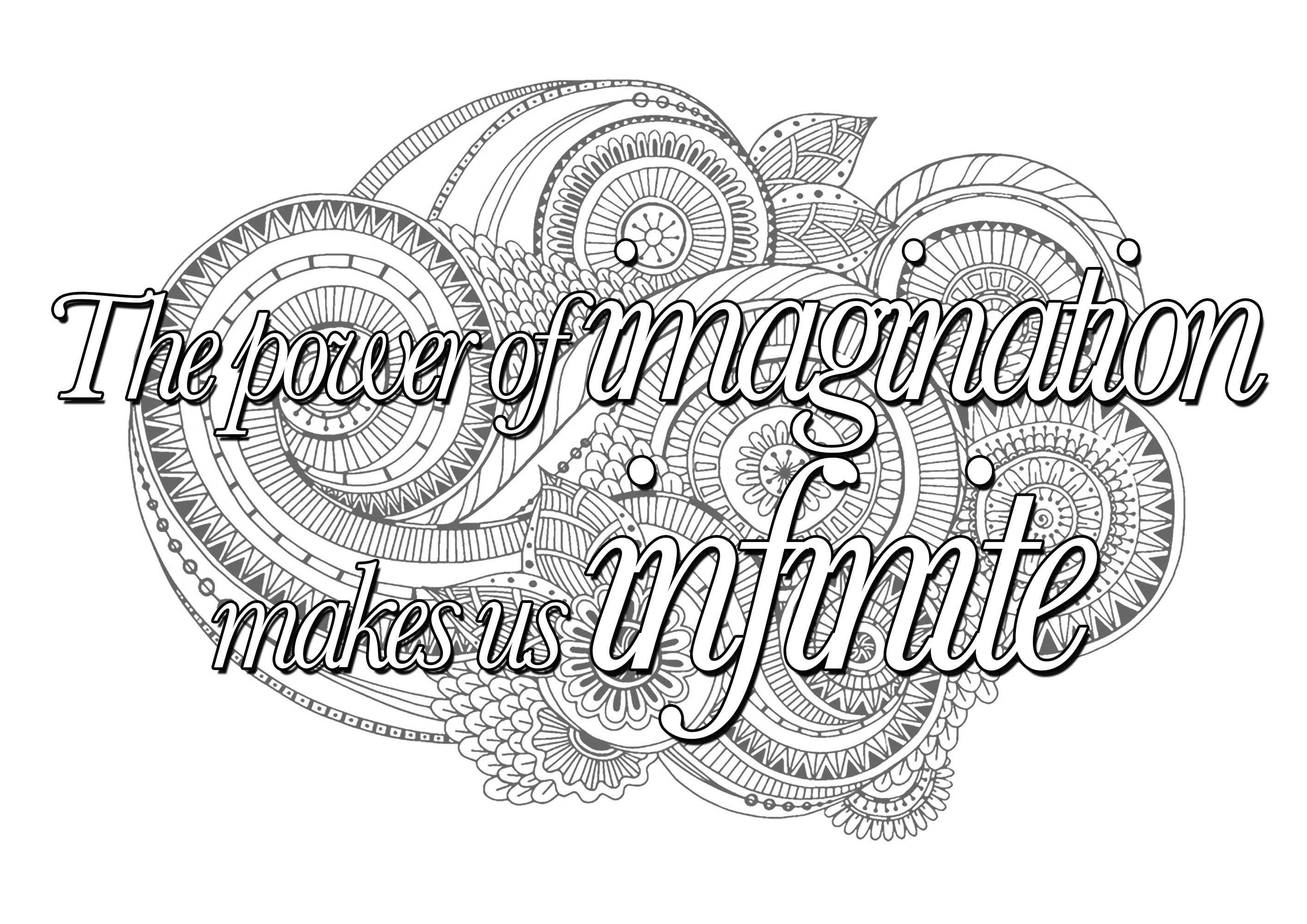 'The power of imagination makes us infinite' : Quote to color, with various Mandalas in background