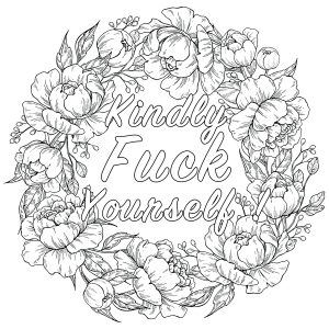Kindly Fuck Yourself (Swear word coloring page)