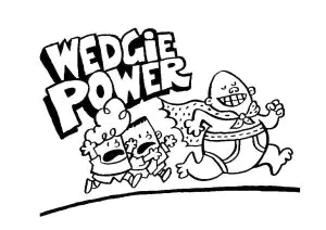 Wedgie Power