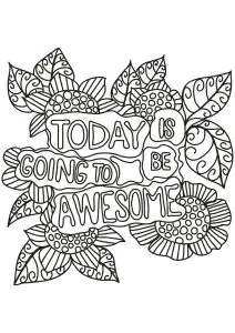 Today Is Going To Be Awesome